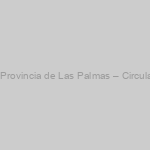 INFORMA CO.BAS – Publicada nueva oferta de plazas en Sustitución y adjudicación plazas Provincia de Las Palmas – Circular sobre la no limitación entrada para profesionales en los juzgados a través de la cita previa.